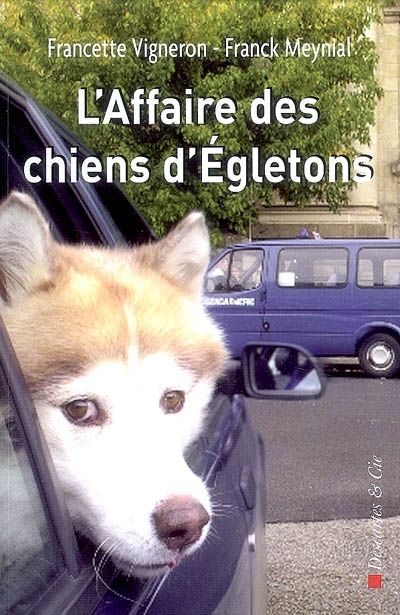 L'affaire des chiens d'Egletons