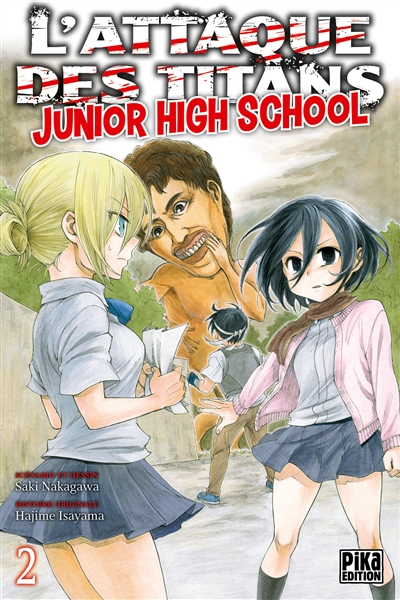 L'attaque des titans : junior high school. Vol. 2