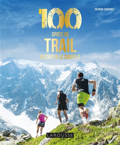 100 spots de trails à...
