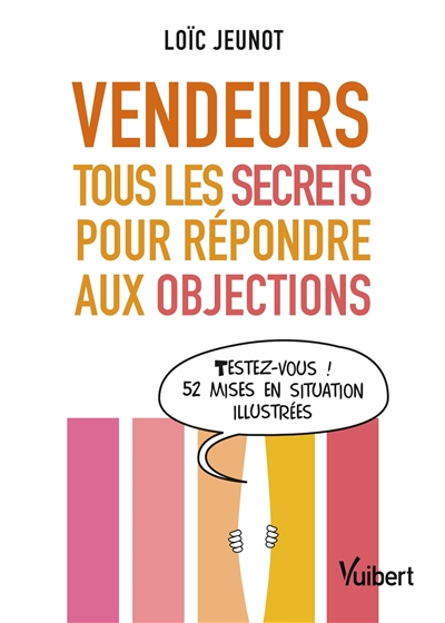 Vendeurs : tous les secrets...