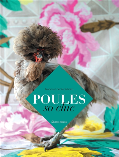 Poules : so chic