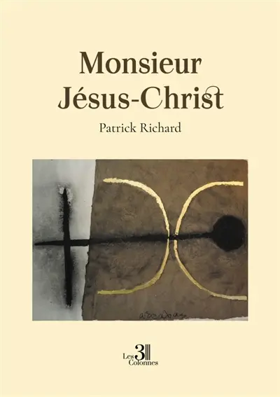 Monsieur Jésus-Christ