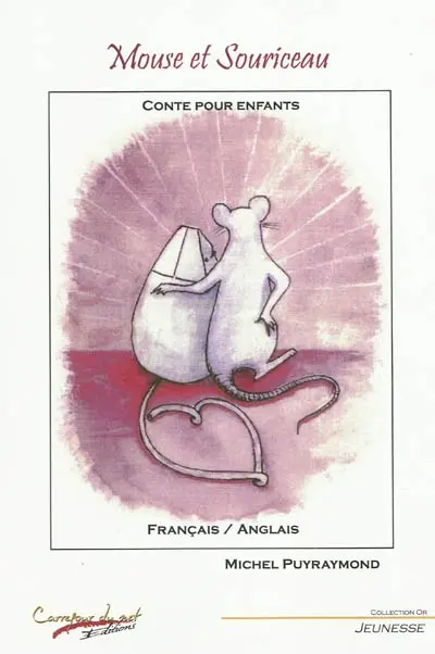Mouse et Souriceau : conte pour enfants