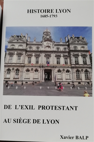 Histoire Lyon : De l'exil...