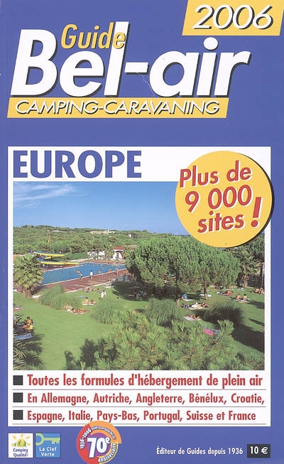 Guide Bel-Air Europe 2006 : camping-caravaning