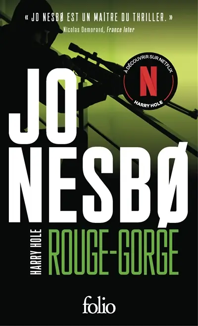Une enquête de l'inspecteur Harry Hole. Rouge-gorge