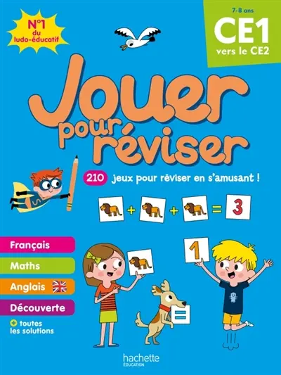 Jouer pour réviser, CE1 vers le CE2, 7-8 ans : 210 jeux pour réviser en s'amusant !