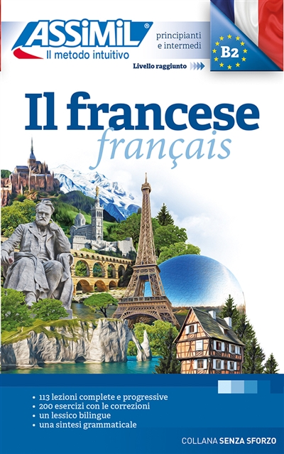 Il francese senza sforzo : B2