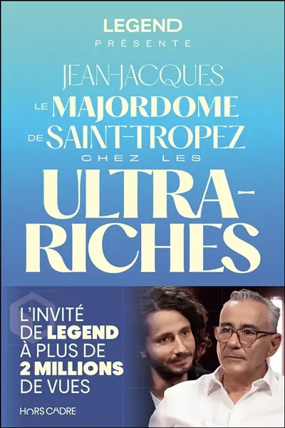 Jean-Jacques, le majordome de Saint-Tropez chez les ultra-riches