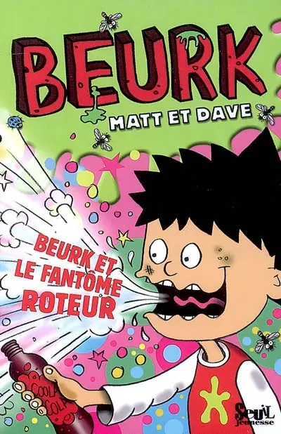 Beurk. Beurk et le fantôme roteur. Beurk et la télécommande de l'enfer