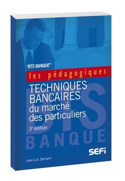 BTS banque : techniques bancaires du marché des particuliers