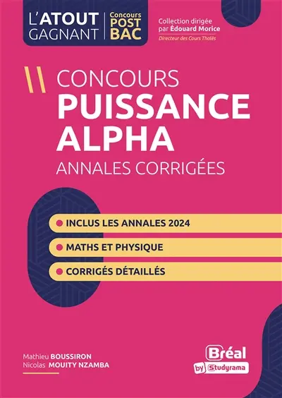 Concours Puissance Alpha : annales corrigées