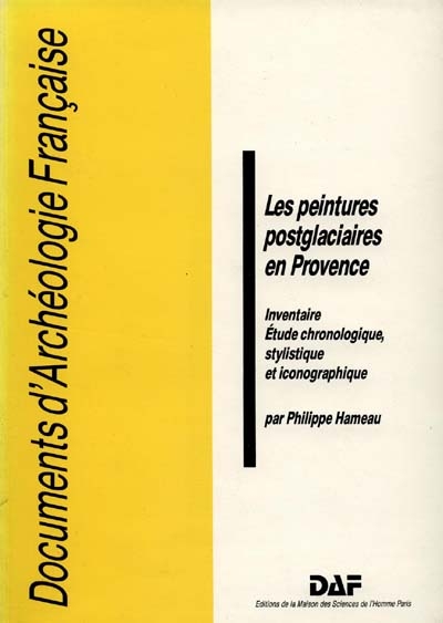 Les peintures postglaciaires en Provence : inventaire, étude chronologique, stylistique et iconographique