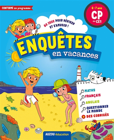 Enquêtes en vacances : 80 jeux pour réviser et s'amuser ! : 6-7 ans, CP au CE1, conforme au programme