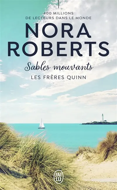Les frères Quinn. Vol. 2. Sables mouvants