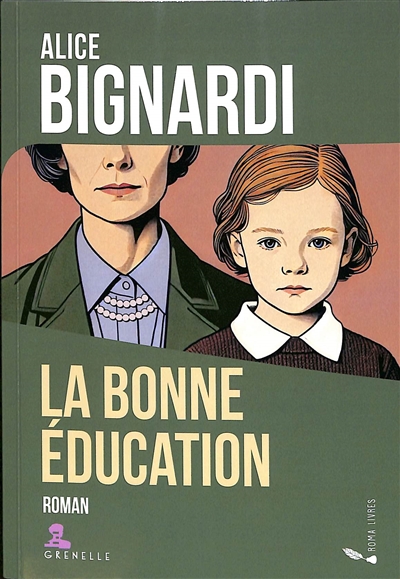 La bonne éducation