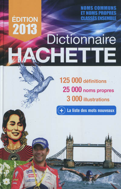 Dictionnaire Hachette : édition 2013
