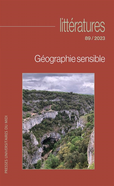 Littératures, n° 89. Géographie sensible : hommage à Jean-Yves Laurichesse
