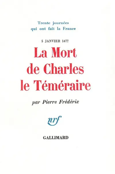 La Mort de Charles le Téméraire