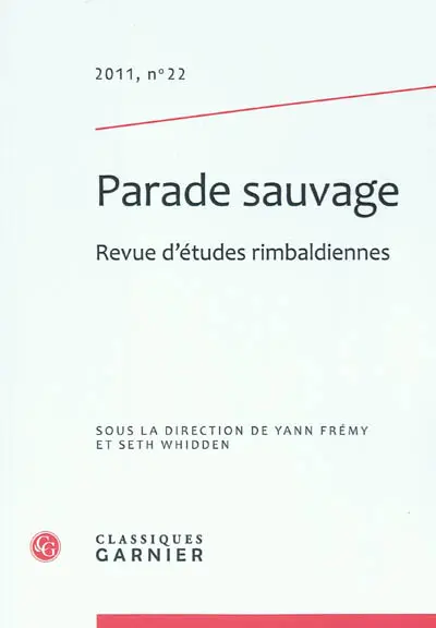Parade sauvage : revue d'études rimbaldiennes, n° 22