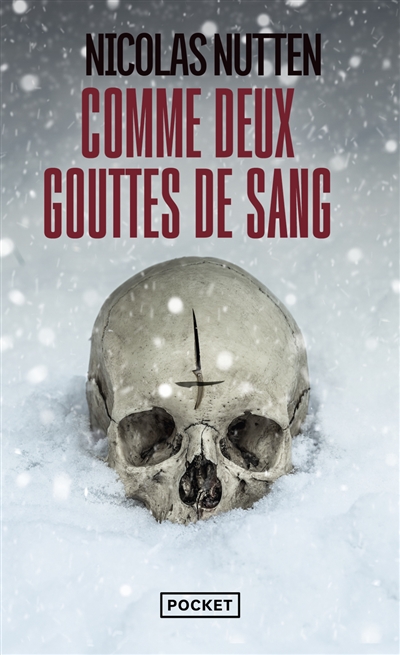 Comme deux gouttes de sang : thriller