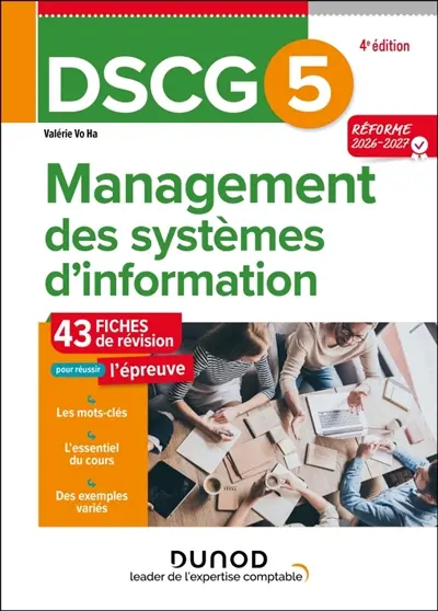 DSCG 5, management des systèmes d'information : 46 fiches de révision pour réussir l'épreuve