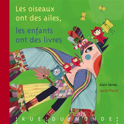 Les oiseaux ont des ailes, les enfants ont des livres