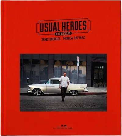 Usual heroes : Los Angeles