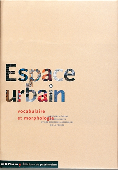 Espace urbain : vocabulaire et morphologie
