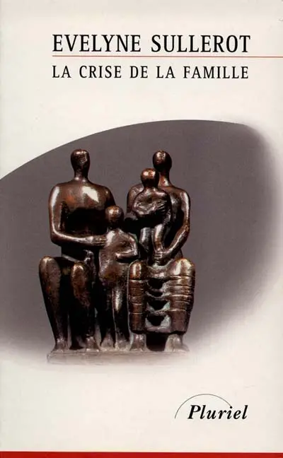 La crise de la famille