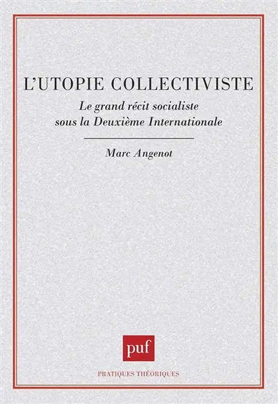 L'Utopie collectiviste