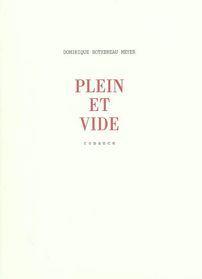 Plein et vide : romance