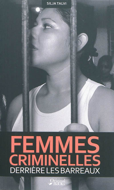 Femmes criminelles derrière...