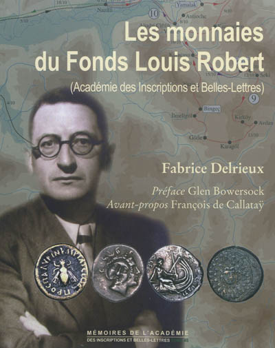 Les monnaies du Fonds Louis Robert (Académie des inscriptions et belles-lettres)