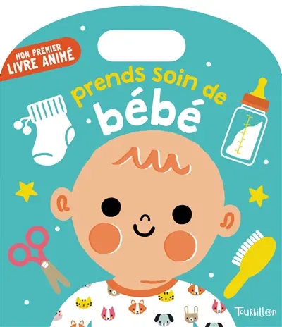 Prends soin de bébé