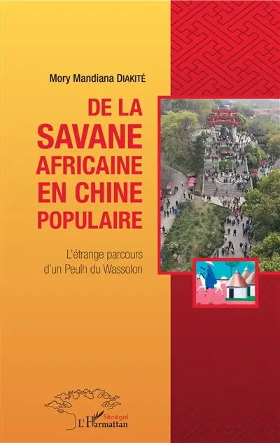 De la savane africaine en Chine populaire : l'étrange parcours d'un Peulh du Wassolon
