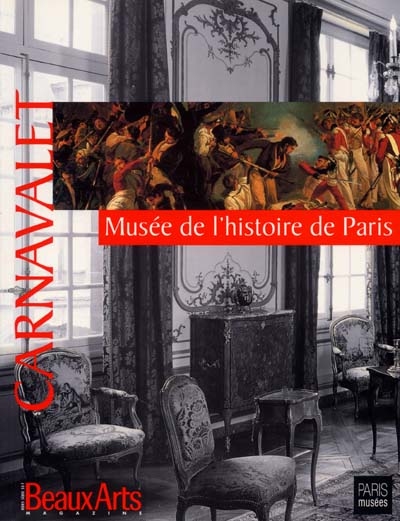 Carnavalet : musée de l'histoire de Paris