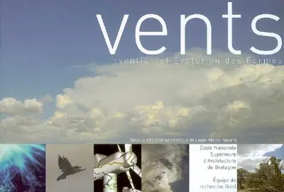 Vents : invention et évolution des formes
