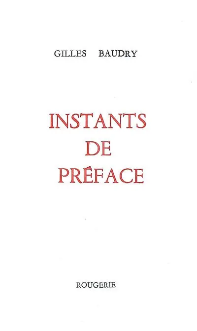Instants de préface