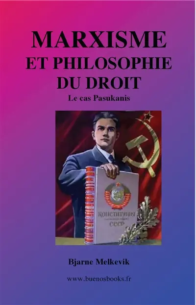 Marxisme et philosophie du droit : le cas Pasukanis