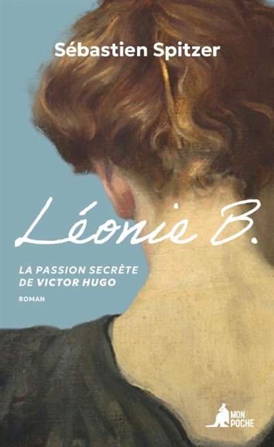 Léonie B. : la passion...
