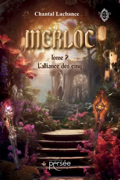 Merloc : Tome 2 : L'alliance des cinq