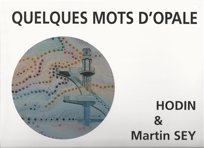 Quelques Mots d'Opale