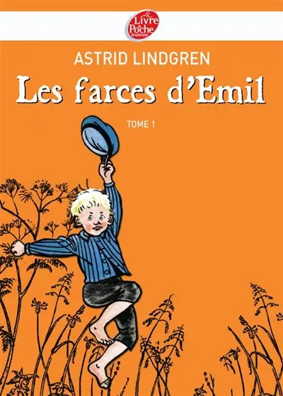 Emil. Vol. 1. Les farces d'Emil