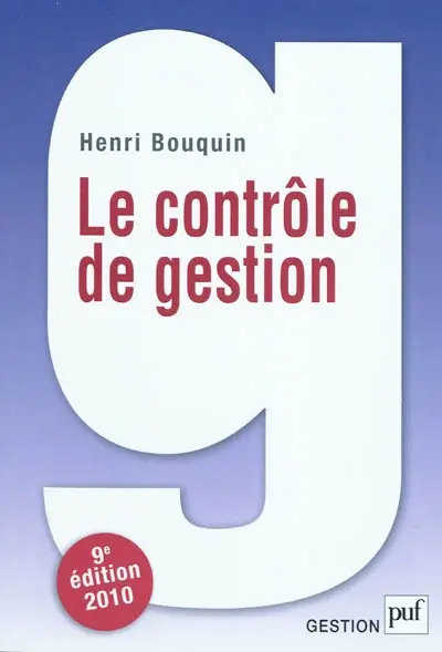 Le contrôle de gestion : contrôle de gestion, contrôle d'entreprise et gouvernance
