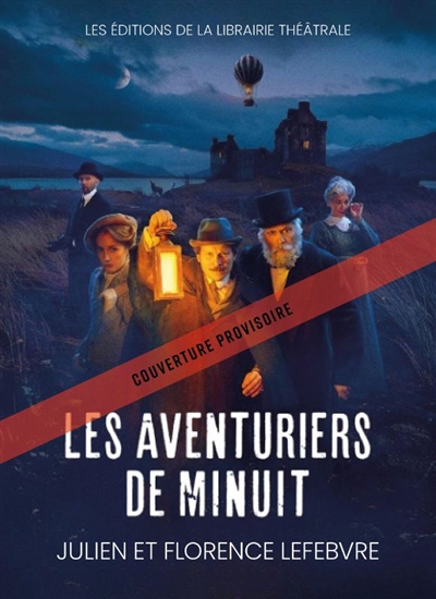Les aventuriers de minuit