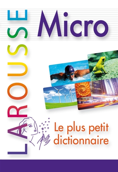 Micro Larousse : le plus petit dictionnaire