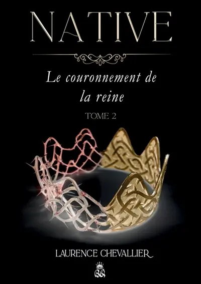 Native : Le couronnement de la reine, Tome 2