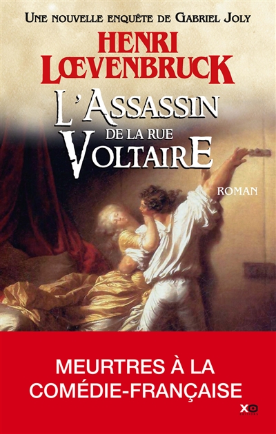 Les aventures de Gabriel Joly. Vol. 3. L'assassin de la rue Voltaire