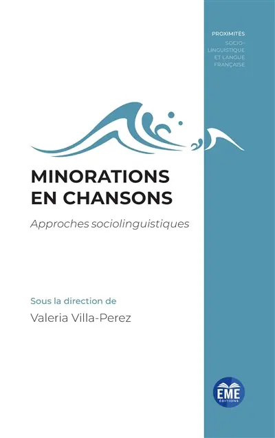 Minorations en chansons : approches sociolinguistiques